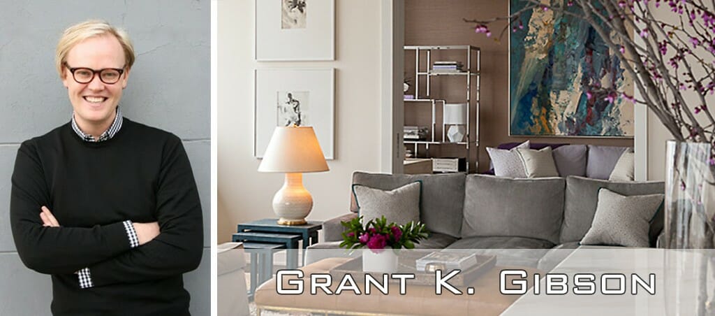 SF interior designer Grant K. Gibson