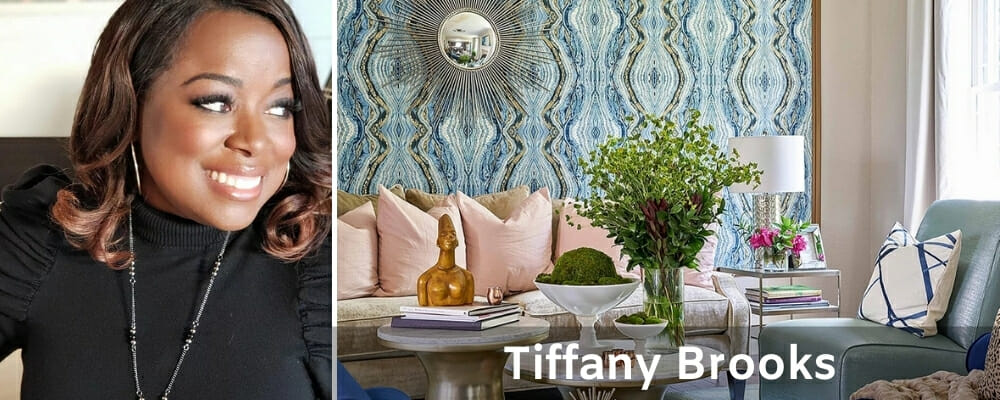 Famous Interior Designers Tiffany Brooks