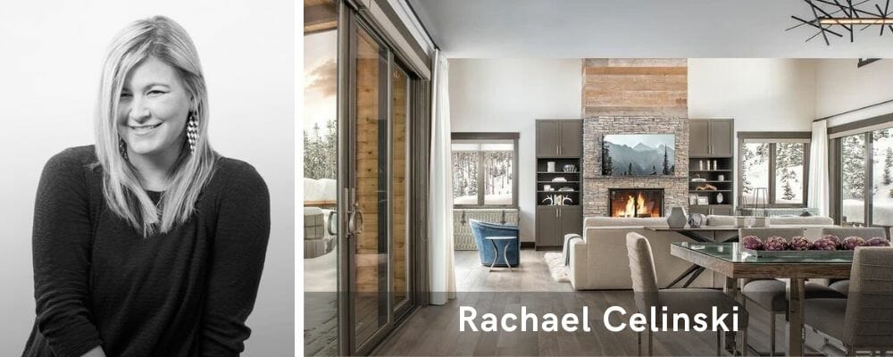 Rachael Celinski, Bozeman interior designers